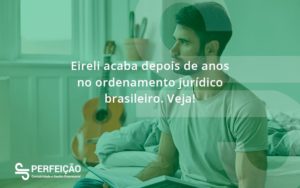 Eilreli Perfeicao - Contabilidade no Rio de Janeiro - RJ │ Perfeição Contabilidade