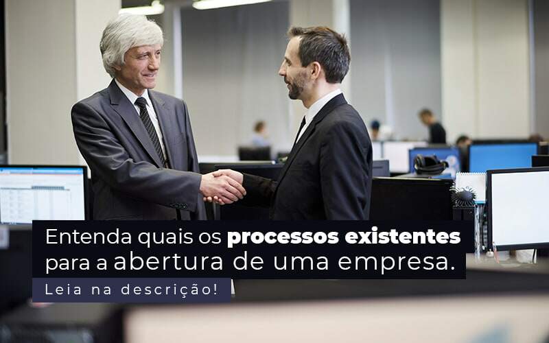 Entenda Quais Os Processos Existentes Para A Abertura De Uma Empresa Post 2 - Contabilidade no Rio de Janeiro - RJ │ Perfeição Contabilidade